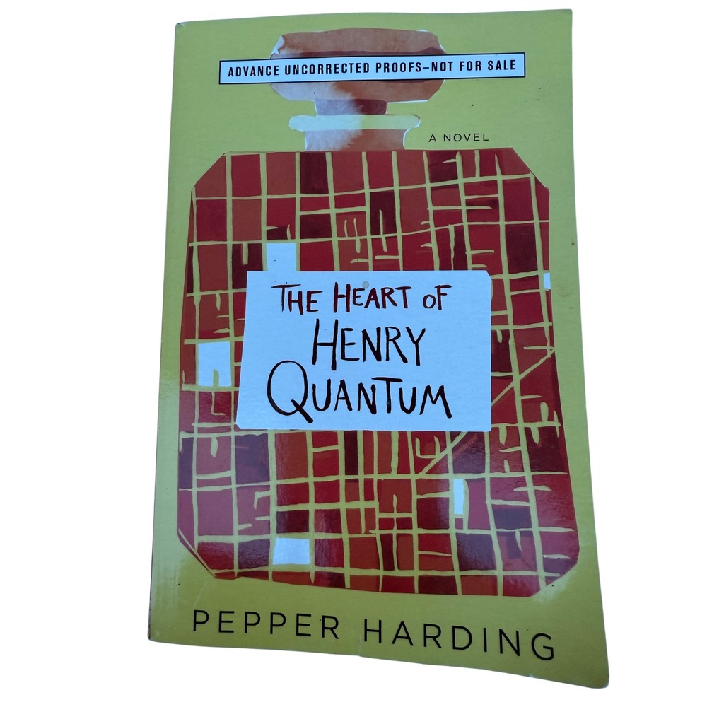 The Heart of Henry Quantum Pepper Harding Advance Uncorrected Proof ARC Novel